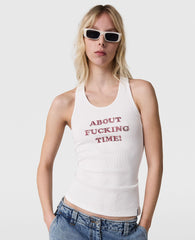 About Fucking Time! Tank Top